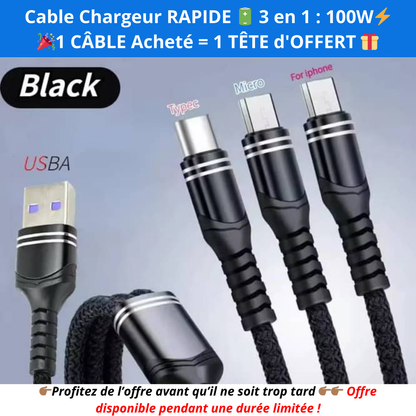 🔥Câble chargeur ULTRA rapide ⚡ 3 en 1 en nylon tressé, sortie APPLE / ANDROID / Type-C : 🎉1 CABLE ACHETÉ = 1 TETE OFFERTE🎁